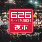 626 Night Market: Orange County