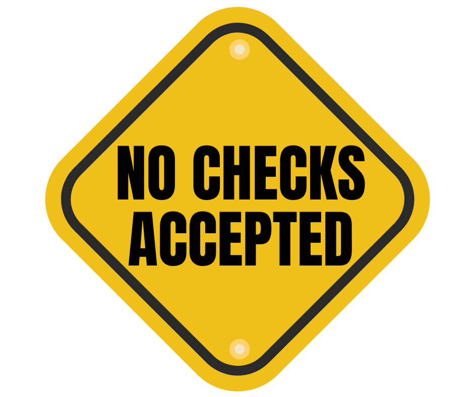 Road sign saying no checks accepted