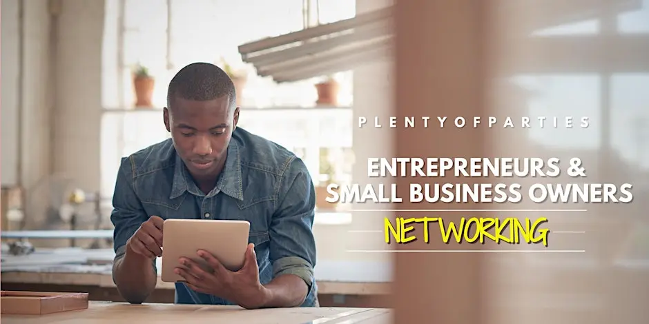 Entrepreneurs & Small Business Owners: NYC Business Networking Mixer