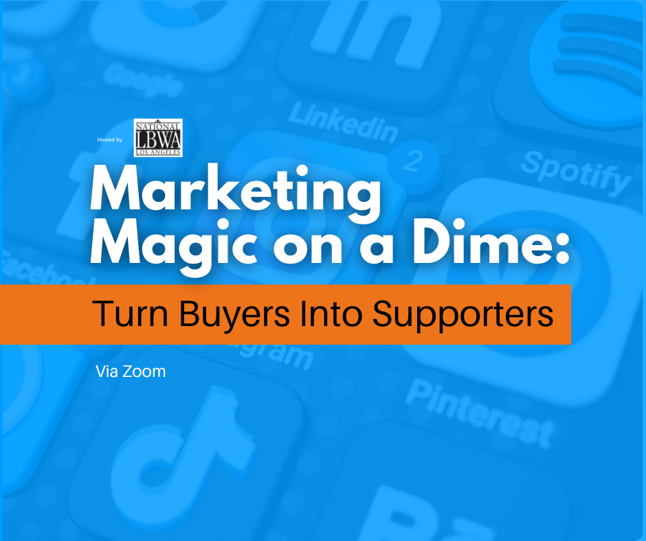 Marketing Magic on a Dime: Turn Buyers Into Supporters